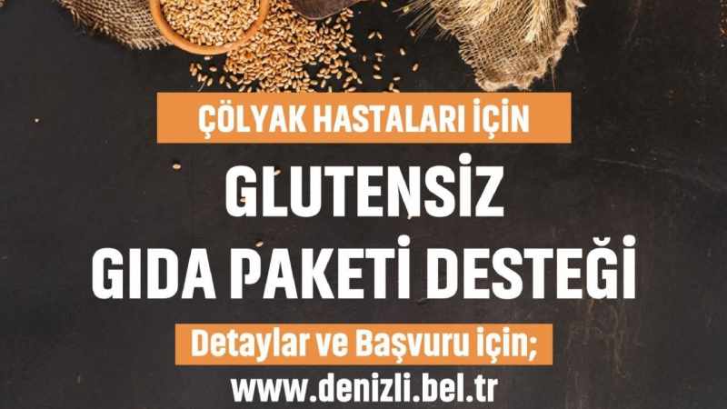 Glütensiz Gıda Paketi Yardımı İçin Yeni Başvuru Süreci Başlıyor