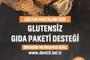 Glütensiz Gıda Paketi Yardımı İçin Yeni Başvuru Süreci Başlıyor