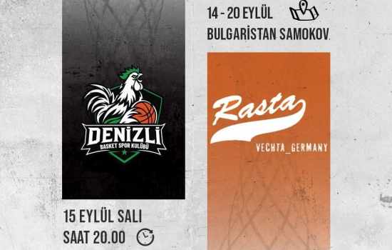 Denizli Basket'in Avrupa'daki Yerel Rakibi Rasta Vechta ile Mücadele Edecek