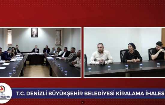 Denizli Büyükşehir Belediyesi'nde İhalelerde Şeffaflık Dönemi Başladı
