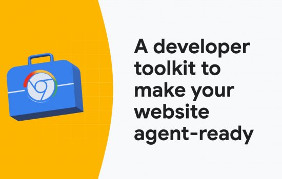 Chrome, AI Ajanları İçin Lighthouse Agentic Browsing Kategorisini Tanıttı