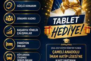 Çameli Anadolu İmam Hatip Lisesi, Kayıt Yaptıran Öğrencilere Ücretsiz Tablet Dağıtıyor