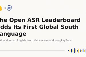 Open ASR Leaderboard'e İlk Global South Dili Hindi Eklendi