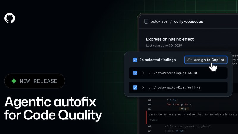 GitHub Code Quality bulgularında agentic autofix: Copilot’a 25 bulguya kadar toplu atama imkânı