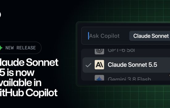 Claude Sonnet 5.5, GitHub Copilot'ta genel kullanıma sunuldu