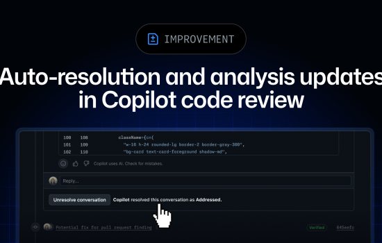Copilot code review artık yorumlarını kendisi çözüyor ve akıllı commit mesajları yazıyor