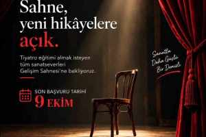 Gelişim Sahnesi'nde tiyatro eğitimleri için son başvuru 9 Ekim 2026