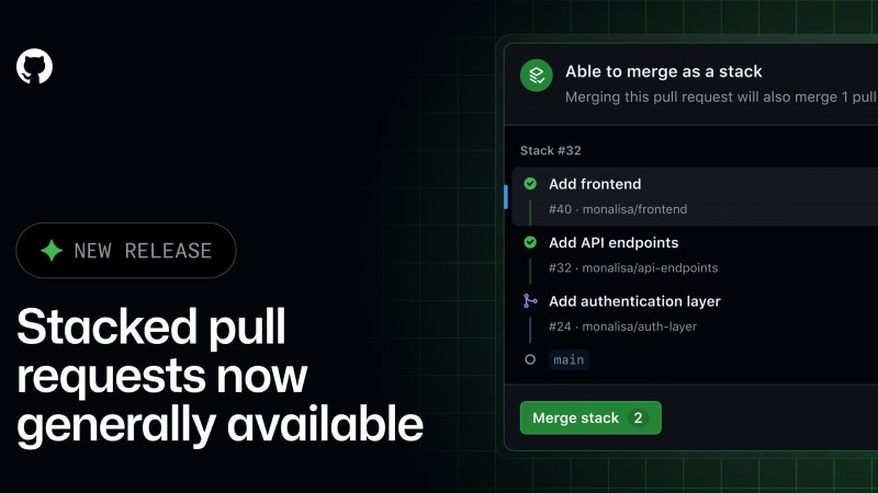 GitHub stacked pull requests genel kullanıma sunuldu