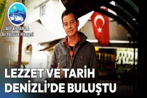 Denizli’nin Eşsiz Güzellikleri: Alp Kırşan ile Keşif Dolu Bir Yolculuk