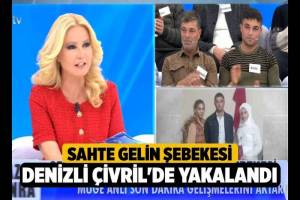 Denizli Çivril'de Sahte Gelin Çetesi Çökertildi