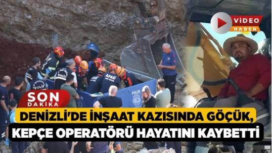 Denizli'de İnşaat Alanında Göçük Meydana Geldi