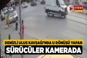 Denizli Ulus Kavşağı'nda U Dönüşü Yapan Sürücüler Güvenlik Kamerasına Yansıdı